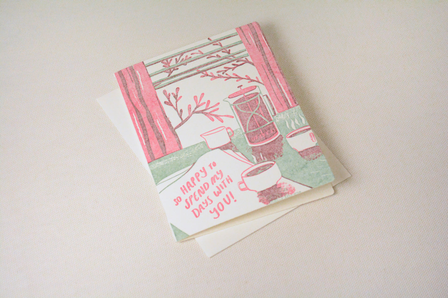 'Happy To Spend My Days With You' Card