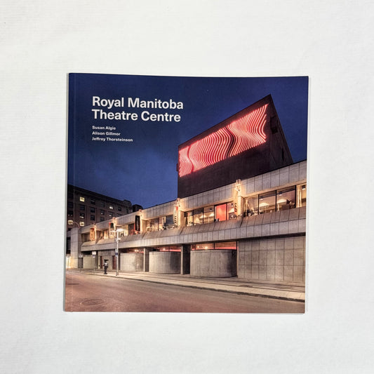 Royal Manitoba Theatre Centre